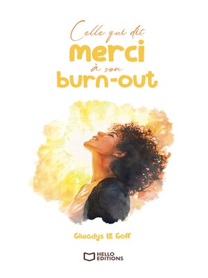 cover image of Celle qui dit merci à son burn-out